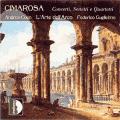 Cimarosa : Concertos, sextuors & quatuors.