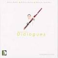 Dialogues : Boulez, Kurtag, Schoeller. Gallois.