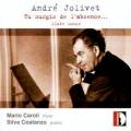 Jolivet : Œuvres pour flûte et piano. Caroli, Costanzo.