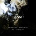 Lasso : Prophetiae Sibyllarum. De Labyrintho.