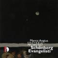 Schoenberg : Pierrot Lunaire. Evangelisti : Die Schachtel. Ensemblre Prometeo, Angius.