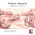 Margola : Musique de chambre. Quintette Margola.
