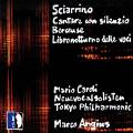 Sciarrino : Cantare con silenzio. Caroli, Angius.