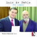 Luis de Pablo : Per flauto, œuvres pour flûte. Fabbriciani, Damerini.