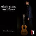 Federico Moreno Torroba : Sonata Fantasia et autres uvres pour guitare de jeunesse. Locatto.