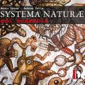 Lanza/Valle : Systema Naturae. Ensemble Mdi.