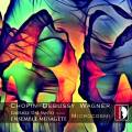 Chopin, Debussy, Wagner : uvres arranges pour piano et ensemble de chambre. Dal Santo, Ensemble Musagte.