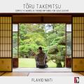 Toru Takemitsu : Intégrale de l'œuvre pour guitare. Nati.