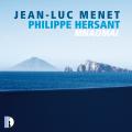 Philippe Hersant : Mnaomai. Menet, Romano.