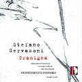 Stefano Gervasoni : Gramigna. Dzenisenya, Colliard, Marchesini, Gorli.