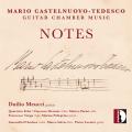 Castelnuovo-Tedesco : Musique de chambre pour guitare. Meucci, D'Andrea, Salvio, Locatto.