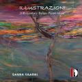 Illustrazioni. Musique italienne pour piano du 20ème siècle. Vaarni.