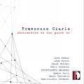 Francesco Ciurlo : Abstraction to the point of. Divertimento Ensemble, Fontaine.