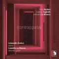Ruders, Taglietti, Lo Bianco : uvres pour piano et guitare lectrique. Zunica, Lo Bianco.