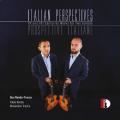 Italian Perspectives. Musique contemporaine italienne pour 2 guitares. Duo Renda-Trucco.