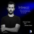 Giacomo Susani : Intrecci, nouvelles compositions et arrangements pour guitare. Susani.