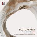 Baltic Prayer. Musique sacre pour violon, violoncelle et chur. Dedinskaite, Pysniak, Augustinas. [Vinyle]