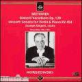 Mieczyslaw Horszowski joue Beethoven et Mozart : uvres pour piano. Szigeti.