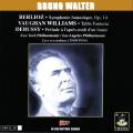 Bruno Walter dirige Berlioz, Vaughan Williams et Debussy.