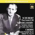 Vladimir Horowitz joue Schubert, Mendelssohn et Chopin.