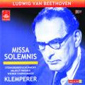 Beethoven : Missa Solemnis. Steingruber, Schrhoff, Majkut, Wiener, Klemperer.