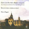 Giovanni Battista Serini : Sonates pour clavecin seul. Ruggeri.