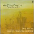 Pietro Gnocchi : Sonates en trio. Brixia Musicalis.