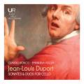 Jean-Louis Duport : Sonates et duos pour violoncelle. Ronco, Vozza.