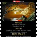 Fritz Reiner dirige Mahler et Dvorak.