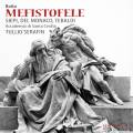 Arrigo Boito : Mefistofele. Siepi, Del Monaco, Tebaldi, Serafin.