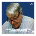 Charles Munch en concert : Haydn, Beethoven, Brahms, Sibelius.