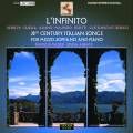 L'infinito : Mlodies italiennes du XXe sicle pour mezzo-soprano et piano. Kader, Abbate.