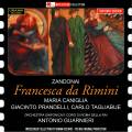 Zandonai : Francesca da Rimini. Caniglia, Prandelli, Guarnieri.
