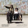 Giovanna Carone & Mirko Signorile : Mirazh.