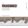 Tiziana Portoghese & Francesco Palazzo : Folksongs, vol. 2.