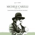 Michele Carelli : Cantore del dolore. Orchestra Davide Delle Cese.