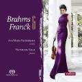 Brahms, Franck : Sonates pour violon et piano. Valderrama, Del Valle.