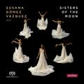 Sisters of the Moon. uvres pour piano de compositrices. Gomez Vazquez.