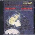 Claude Debussy - Jean Sibelius : Musique symphonique