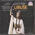 Bedrich Smetana : Libuse