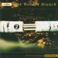 The Wooden Branch. Pices contemporaines pour percussions. Mbande.