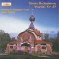 Rachmaninov : Les Vpres, op. 37. Zlobin, Necheporenko, Nazarov, Sevostyanov, Shepel.
