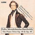 Mendelssohn : Trios pour piano, op. 49 et 66. Hoog, Reynolds, Leertouwer.