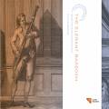 The Elegant Bassoon. Musique baroque pour basson. Wouter, Concerto Delaborde.