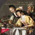 Top of the Pop Dutch Golden Age Edition. Top 40 van de Gouden Eeuw. Kalse.