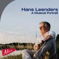 Hans Leenders : Portrait du compositeur. Kusters, Chong, Couwenbergh, Trajovska, Meijering, Leenders.