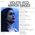 Violeta Vicci : Mirror Images.