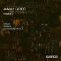 Jannik Giger : Krypta. Xasax, Thlme, Unorthodoxjukebox O.