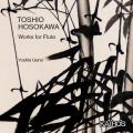 Toshio Hosokawa : Œuvres pour flûte. Ueno.