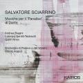 Salvatore Sciarrino : Musiche per il "Paradiso" di Dante. Biagini, Gentili-Tedeschi, Knox, Angius.